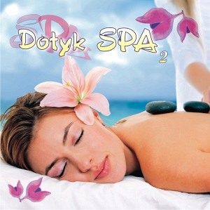 Dotyk SPA 2 - Łukasz Kaminiecki (płyta CD)