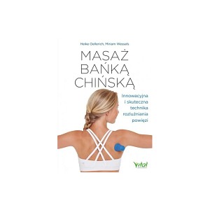 Masaż bańką chińską - E. Oellerich M. Wessels