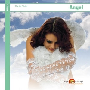 Angel - Daniel Christ [reedycja]  (płyta CD)