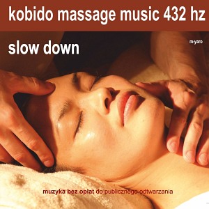 Slow Down - m-yaro (muzyka do masażu kobido)